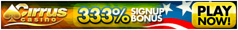 Cirrus - USA Players Welcome (333% Bonus + $25 Chip) Cirrus - USA Players Welcome (333% Bonus + $25 Chip)